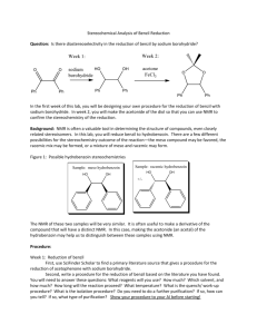Stereochemical Analysis of Benzil Reduction Question: Is there