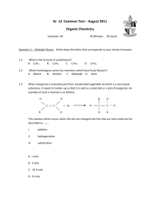 Gr 12 Common Test – August 2011 Organic Chemistry