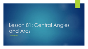 Lesson 81, Central Angles and Arcs