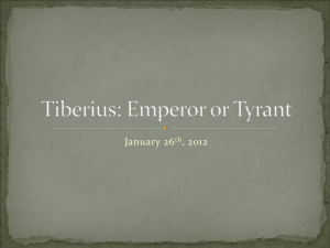 Tiberius: Emperor or Tyrant