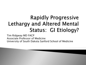 Rapidly Progressive Lethargy and Altered Mental Status: GI Etiology?