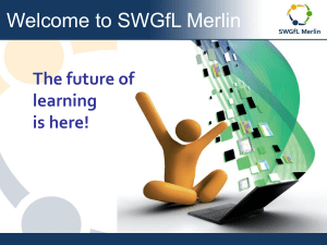 Welcome to SWGfL Merlin