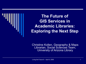 The Future of GIS Services in Academic Libraries