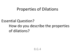Geometry CP 6.7 Dilations Worksheet Name State whether a