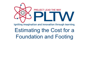 Estimating the Cost for a Foundation and Footing