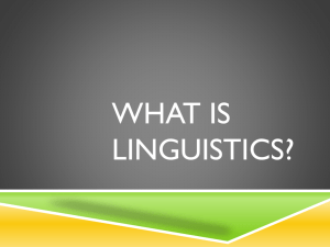 What is Linguistics?