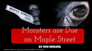 Monsters are Due on Maple Street Hyperdoc