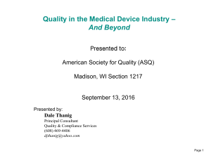 ASQ++Dale+Thanig+QMS+in+Med+Devices
