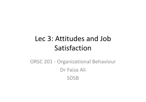 Lec+3-+Attitude+and+Job+Satisfaction