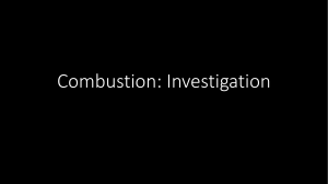 Combustion Investigation