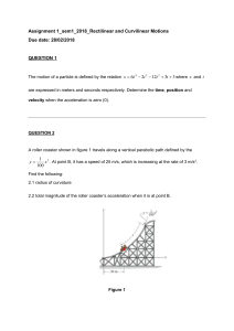Assignment-1 Dynamics: Rectilinear and Curvilinear Motions