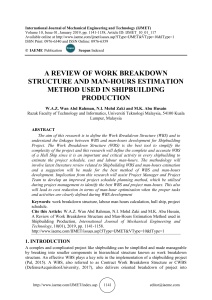 A REVIEW OF WORK BREAKDOWN STRUCTURE AND MAN-HOURS ESTIMATION METHOD USED IN SHIPBUILDING PRODUCTION 