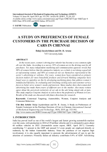  A STUDY ON PREFERENCES OF FEMALE CUSTOMERS IN THE PURCHASE DECISION OF CARS IN CHENNAI