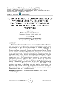 TO STUDY STRENGTH CHARACTERISTICS OF PAVEMENT QUALITY CONCRETE BY FRACTIONAL SUBSTITUTION OF GGBS, METAKAOLIN AND WASTE MEDICINE WRAPPERS