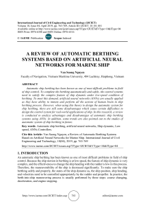 A REVIEW OF AUTOMATIC BERTHING SYSTEMS BASED ON ARTIFICIAL NEURAL NETWORKS FOR MARINE SHIP