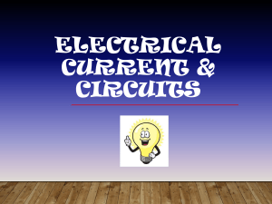 ElectricCurrent&Circuits