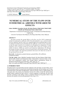 NUMERICAL STUDY OF THE FLOW OVER SYMMETRICAL AIRFOILS WITH GROUND EFFECTS 