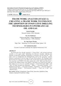 FRAME WORK ANALYSIS (STAGE 1): CREATING A FRAME WORK TO ENHANCE THE ADOPTION OF INNOVATIVE DRILLING TECHNOLOGIES IN UPSTREAM UAE OIL AND GAS