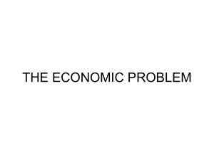 THE ECONOMIC PROBLEM BY MAKASABI CHARLES