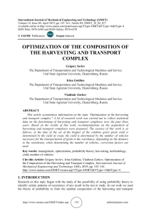 OPTIMIZATION OF THE COMPOSITION OF THE HARVESTING AND TRANSPORT COMPLE 