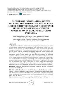 FACTORS OF INFORMATION SYSTEM SUCCESS: APPLIED DELONE AND MCLEAN MODEL WITH TECHNOLOGY ACCEPTANCE MODEL FOR SALES MANAGEMENT APPLICATION IN BANKING SECTOR OF INDONESIA 