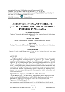 JOB SATISFACTION AND WORK LIFE QUALITY AMONG EMPLOYEES OF HOTEL INDUSTRY IN MALAYSIA