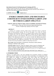 ENERGY DISSIPATION AND DISCHARGE COEFFICIENT OVER STEPPED GABION AND BUTTRESS GABION SPILLWAY 