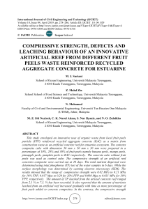 COMPRESSIVE STRENGTH, DEFECTS AND LEACHING BEHAVIOUR OF AN INNOVATIVE ARTIFICIAL REEF FROM DIFFERENT FRUIT PEELS WASTE REINFORCED RECYCLED AGGREGATE CONCRETE FOR ESTUARINE 