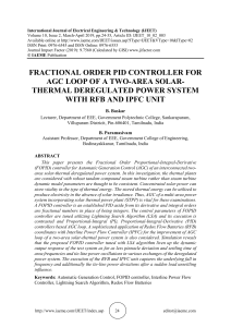 FRACTIONAL ORDER PID CONTROLLER FOR AGC LOOP OF A TWO-AREA SOLAR-THERMAL DEREGULATED POWER SYSTEM WITH RFB AND IPFC UNIT