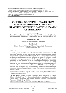 SOLUTION OF OPTIMAL POWER FLOW BASED ON COMBINED ACTIVE AND REACTIVE COST USING PARTICLE SWARM OPTIMIZATION