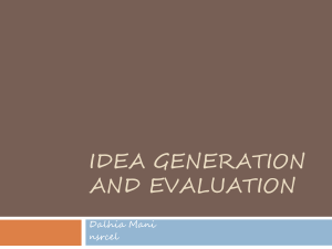 Idea Generation and Evaluation