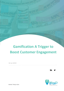 Gamification A Trigger to Boost Customer Engagement
