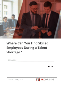Where Can You Find Skilled Employees During a Talent Shortage
