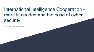 International Intelligence Cooperation - more is needed (Christopher)
