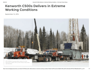 Kenworth C500s Delivers in Extreme Working Conditions - Oil & Gas Product News