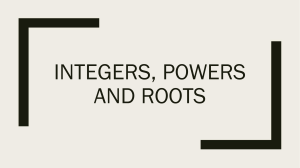 integers, power and root