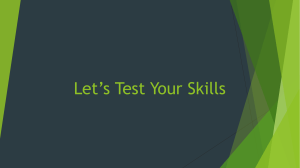 Let’s Test Your Skills