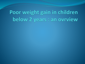Poor weight gain in children below 2 years an overview