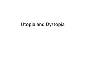 Utopia Dystopia