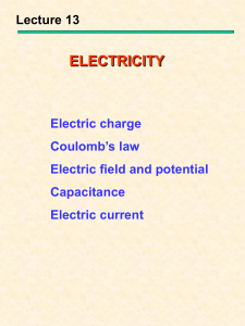 Lecture 13 Electricity