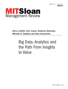 Big Data, Analytics and the Path From Insights to Value -2011