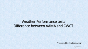 Weather Performance tests – Difference between AAMA and CWCT