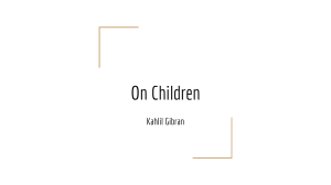 Presentation On Children, Khalil Gibran
