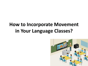 How to Incorporate Movement in Your Language Classes?
