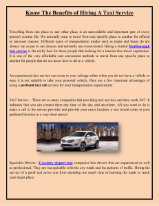 Know The Benefits of Hiring A Taxi Service