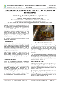 IRJET-    A Case Study: Cause of Oil Leaks & Eliminating by Optimizing Bearing Seals