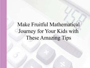 Make Fruitful Mathematical Journey for Your Kids with These Amazing Tips | Ring at: +1(240)8399485