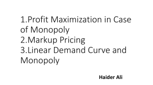 Profit Maximization in Case of Monopoly by Ali