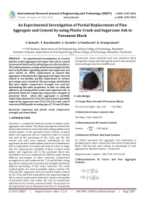 IRJET-An Experimental Investigation of Partial Replacement of Fine Aggregate and Cement by using Plastic Crush and Sugarcane Ash in Pavement Block