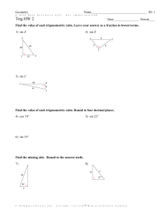 Right Triangle Trig and Special Right Triangles